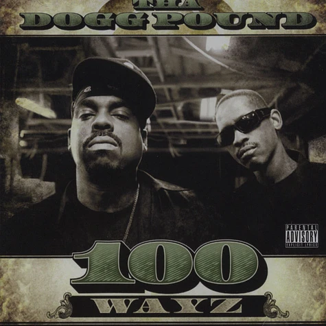 Tha Dogg Pound - 100 Ways