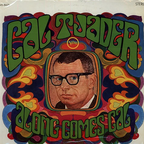 Cal Tjader - Along Comes Cal