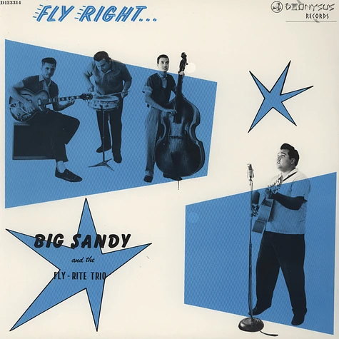 Big Sandy & The Fly-Rite Trio - Fly Right