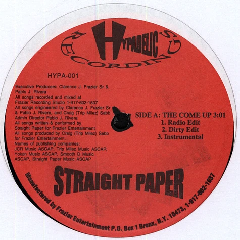 Straight Paper - The Come Up / Life Tyme Miz