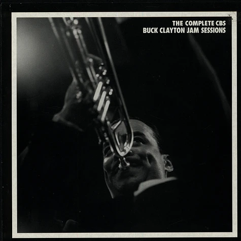 Buck Clayton - The Complete CBS Buck Clayton Sessions