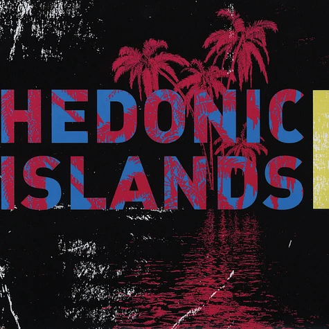 Hedonic Islands - Hedonic Islands EP with Dudley Perkins & Georgia Anne Muldrow