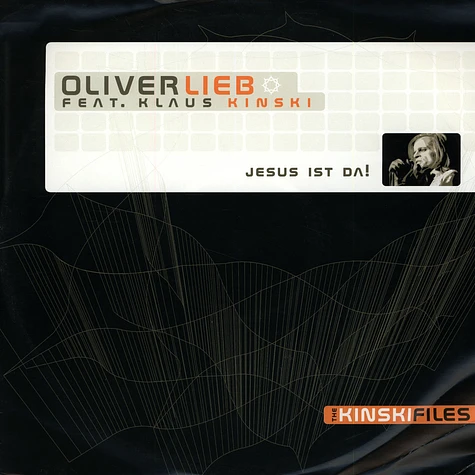Oliver Lieb Feat. Klaus Kinski - Jesus Ist Da!