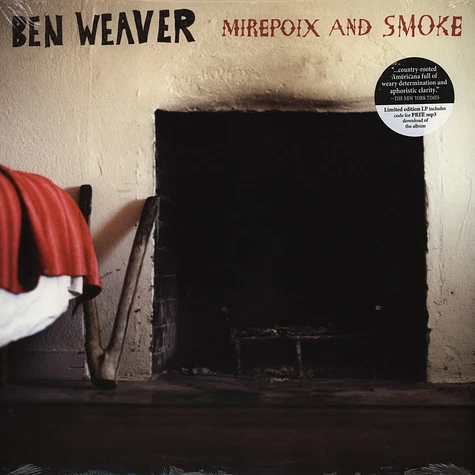 Ben Weaver - Mirepoix & Smoke