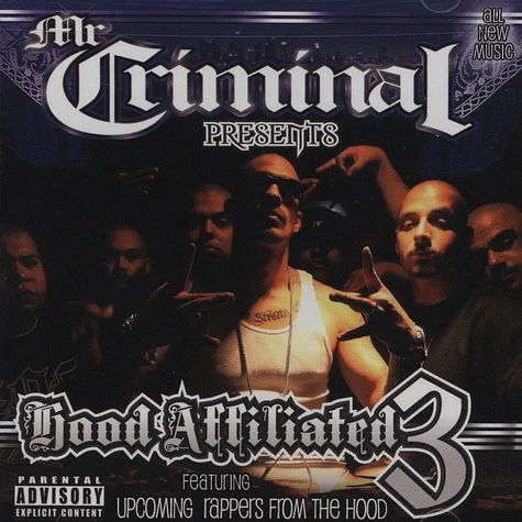 Mr Criminal - Presents: Hood Affiliated