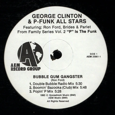 George Clinton & P-Funk All Stars - Bubble Gum Gangster