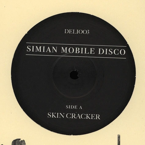 Simian Mobile Disco - Skin Cracker / Hákarl