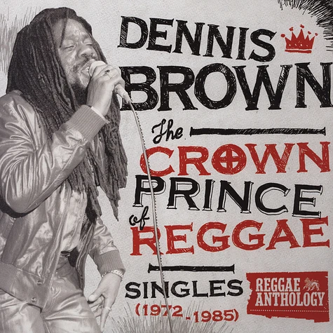 Dennis Brown - Crown Prince Of Reggae