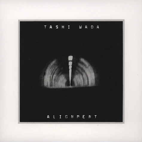 Tashi Wada - Alignment