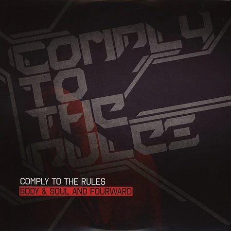 Body & Soul - Comply To The Rules Feat. Fourward / Waiting