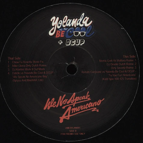 Yolanda Be Cool & DCUP - We No Speak Americano Remixes