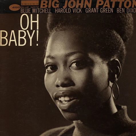 Big John Patton - Oh Baby!