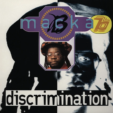 Macka B - Discrimination