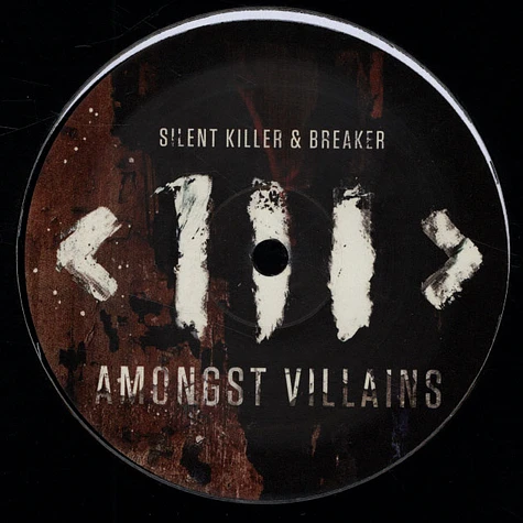 Silent Killer + Breaker - Amongst Villains