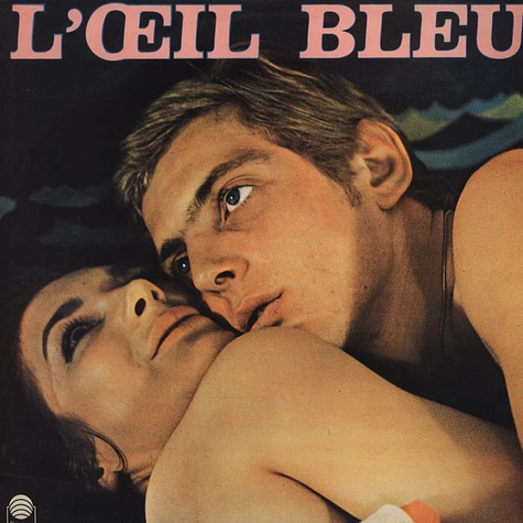 Goldfingers & Ariel Cuche - L'Oeil Bleu