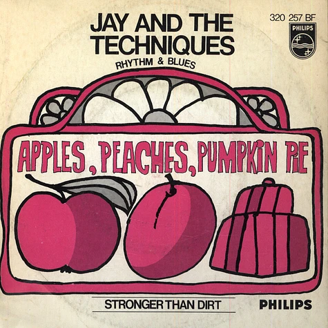 Jay And The Techniques - Apples, Peaches, Pumpkin Pie