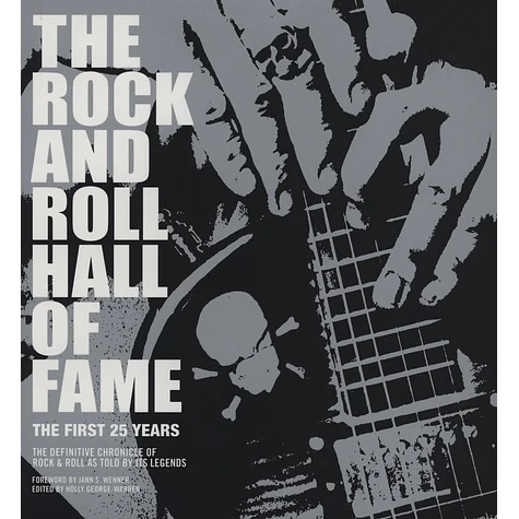 Holly George-Warren - Rock & Roll Hall of Fame - The First 25 Years