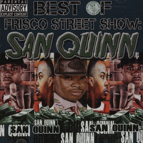 San Quinn - Best Of Frisco Street Show