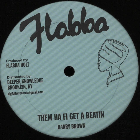 Barry Brown - Them Ha Fi Get A Beatin