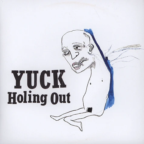 Yuck - Holing Out