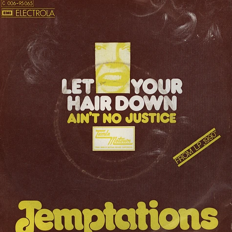 The Temptations - Let Your Hair Down