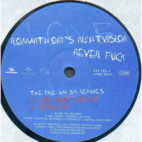 Romanthony's Nightvision - Never Fuck (The Paul Van Dyk Remixes)