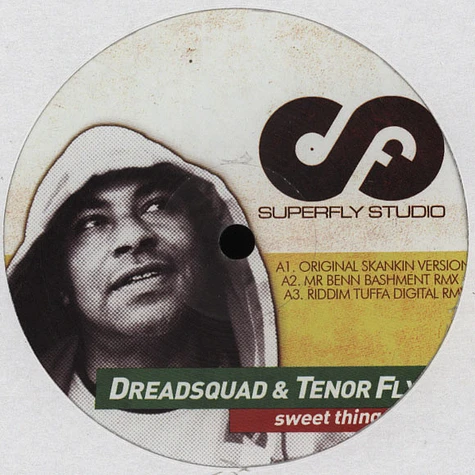 Dreadsquad & Tenor Fly - Sweet Thing