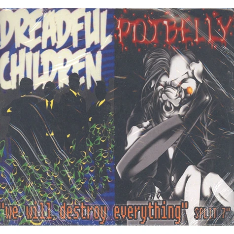 Dreadful Children - We Will Destroy Everything