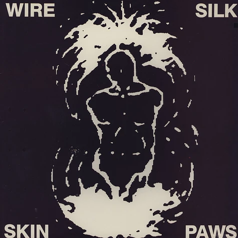 Wire - Silk Skin Paws