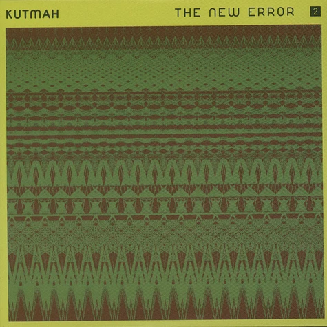 Kutmah - The New Error Volume 2