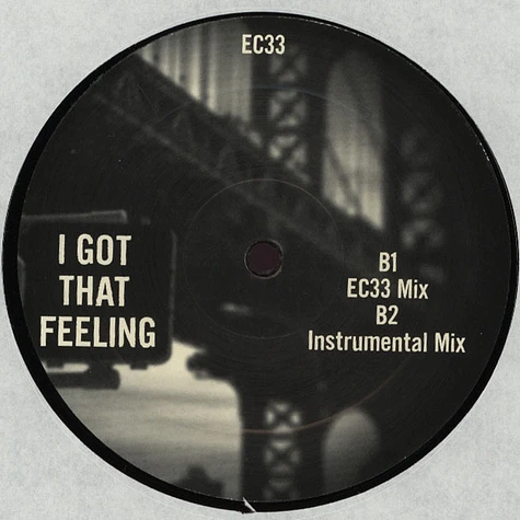 EC33 - I Got That Feeling