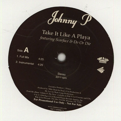 Johnny P - Take It Like A Playa feat. Scarface & Do Or Die