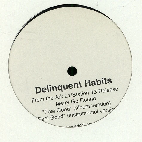Delinquent Habits - Feel Good