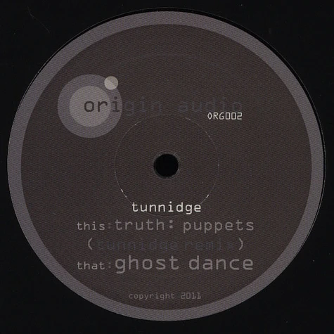 Truth / Tunnidge - Puppets Tunnidge Remix / Ghost Dance