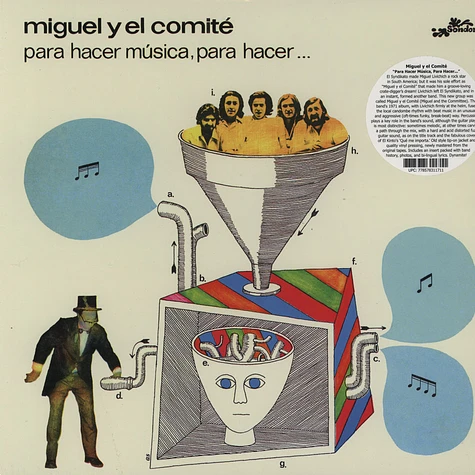 Miguel y El Comite - Para Hacer Musica, Para Hacer