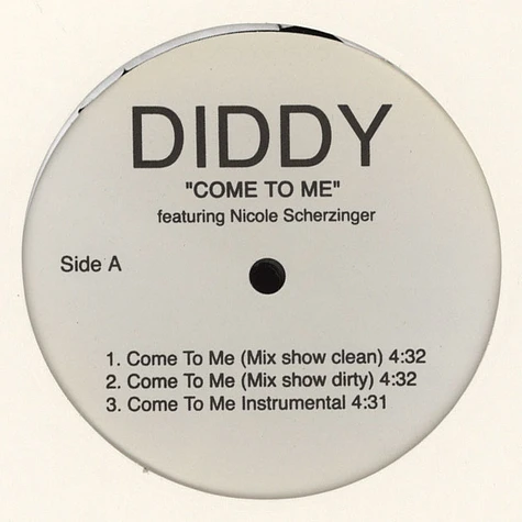 Diddy - Come To Me Feat. Nicole Scherzinger