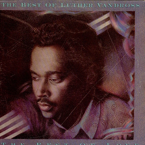Luther Vandross - The Best Of Luther Vandross - The Best Of Love