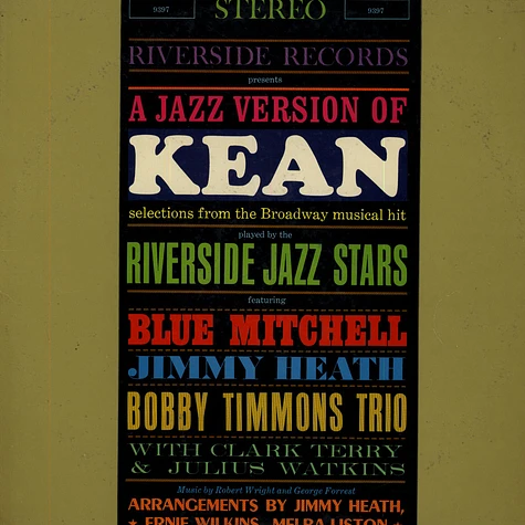 The Riverside Jazz Stars Featuring Blue Mitchell, Jimmy Heath And The Bobby Timmons Trio - A Jazz Version Of Kean
