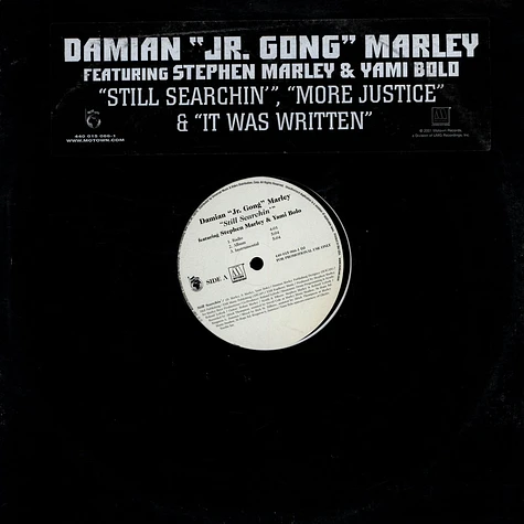 Damian Marley - Still Searchin / More Justice / It Was Written
