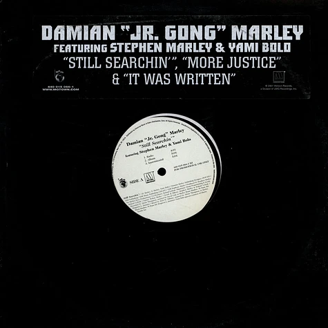 Damian Marley - Still Searchin / More Justice / It Was Written