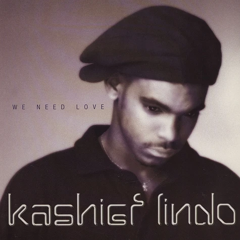 Kashief Lindo - We Need Love