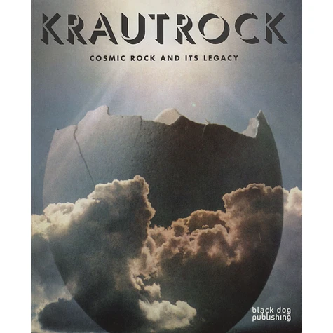 Nikolaos Kotsopoulos - Krautrock: Cosmic Rock And Its Legacy