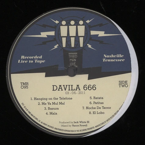 Davila 666 - Third Man Live