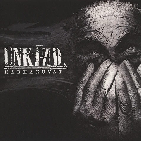 Unkind - Harhakuvat