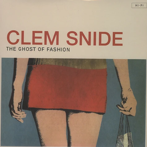 Clem Snide - Ghost Of Fashion