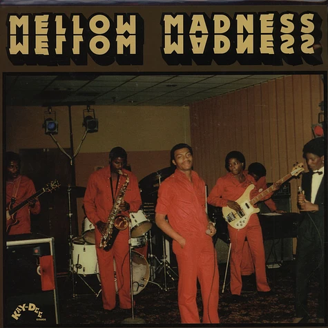 Mellow Madness - Mellow Madness White Vinyl Edition