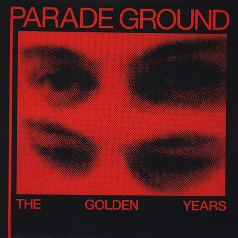 Parade Ground - Golden Years
