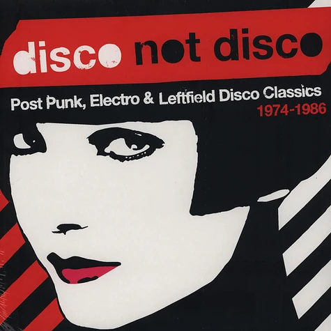 Disco Not Disco - Post Punk, Electro & Leftfield Disco Classics 1974-1986