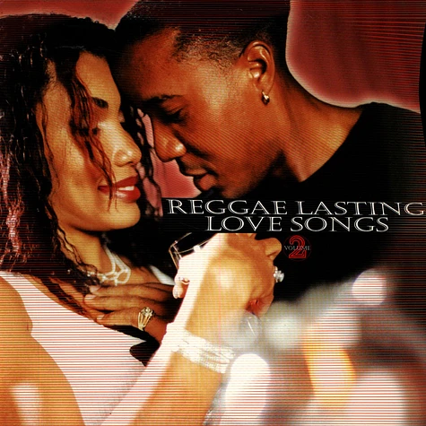 Reggae Lasting Love Songs - Volume 2