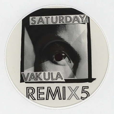 Vakula - Saturday Remixes